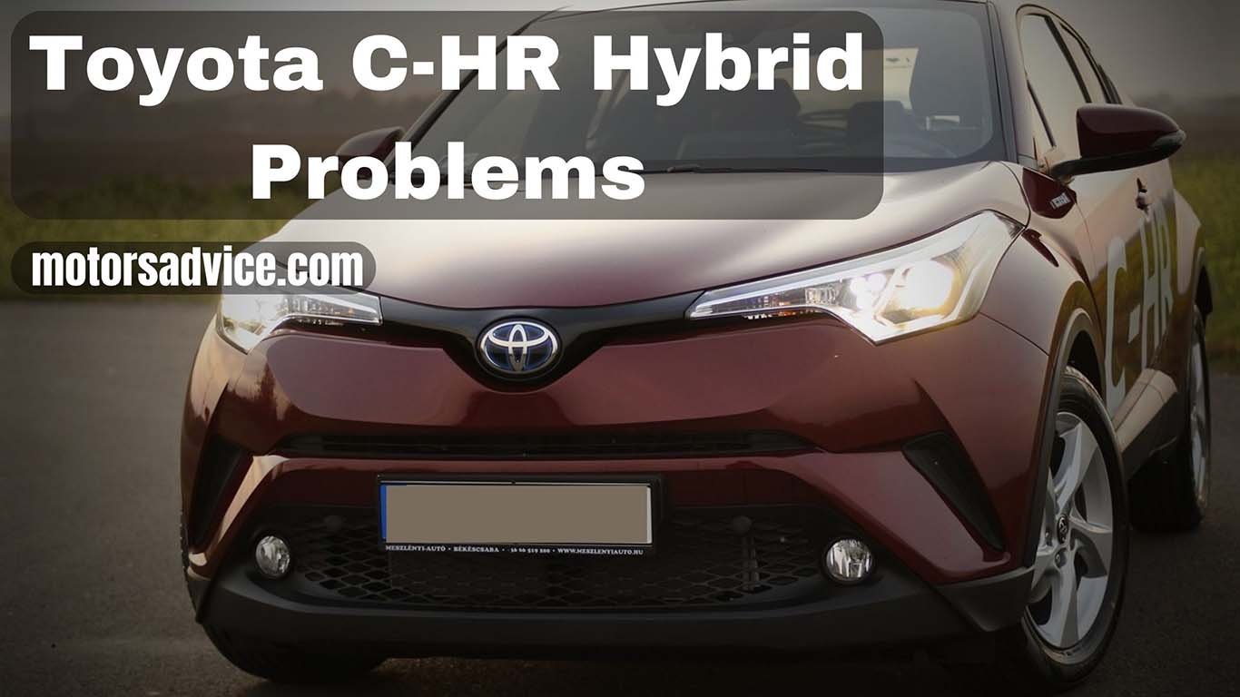 Toyota C-HR Hybrid problems